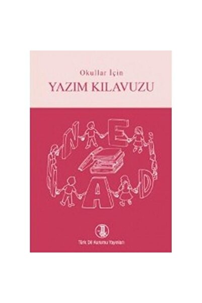 Tdk Yayınları Yazım Klavuzu Okullar Için Yazım Kılavuzu