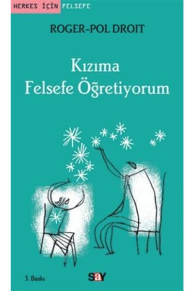 Say Yayınları Kızıma Felsefe Öğretiyorum
