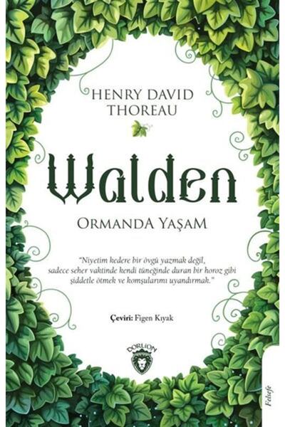 Dorlion Yayınları Walden Ormanda Yaşam