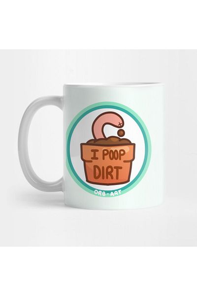 Pixxa كوب I Eat Dirt / I Poop Dirt