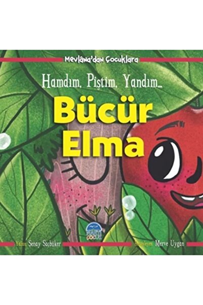 Martı Yayınları Bücür Elma - كنت خامًا، لقد طهيت، لقد حاربت - من مولانا للأطفال