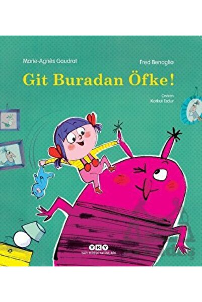 Yapı Kredi Yayınları Git Buradan Öfke!