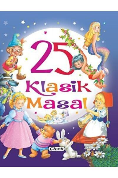 Çiçek Yayıncılık 25 Klasik Masal