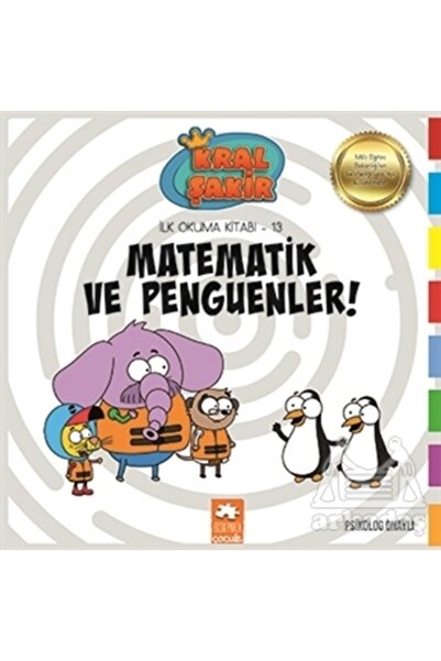 Eksik Parça Yayınları Kral Sakir Ilk Okuma -13- Matematik Ve Pengu (ekp)