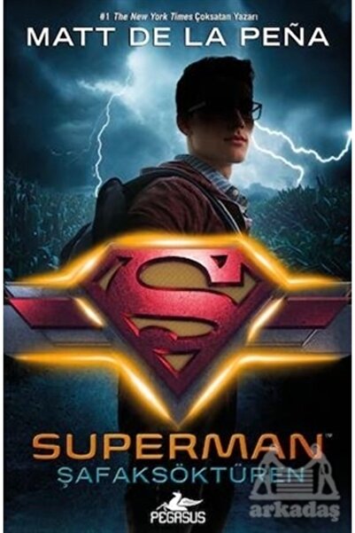 Pegasus Yayınları Superman: Şafaksöktüren (dc Ikonlar)