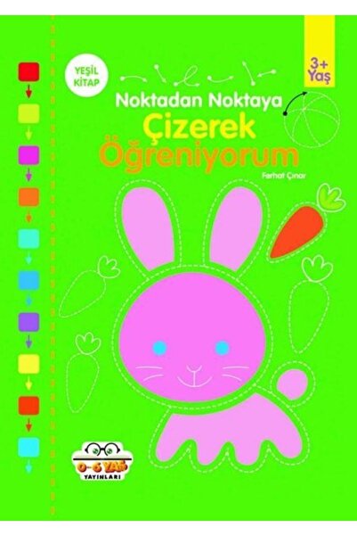 0-6 Yaş Yayınları Çizerek Öğreniyorum - Yeşil Kitap
