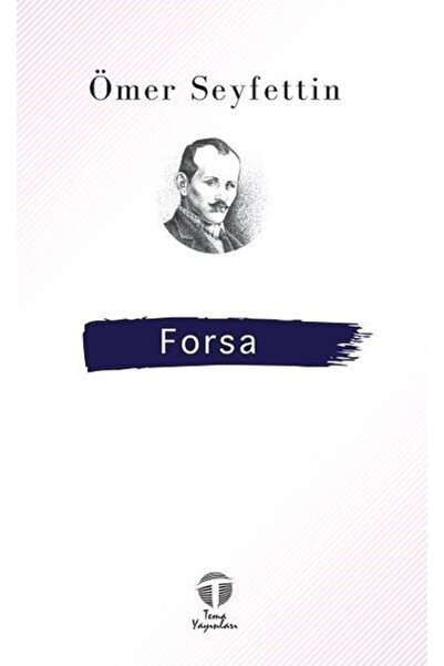 Tema Yayınları Forsa Ömer Seyfettin
