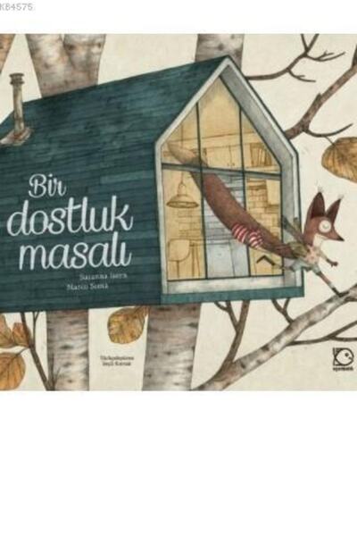 Uçanbalık Yayıncılık Bir Dostluk Masalı Susanna Isern