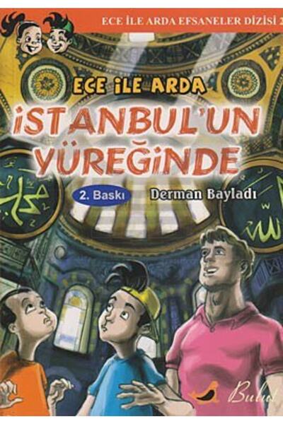 Bulut Yayınları Ece Ile Arda Efsaneler Dizisi 2 Ece Ile Arda Istanbulun Yüreğ...