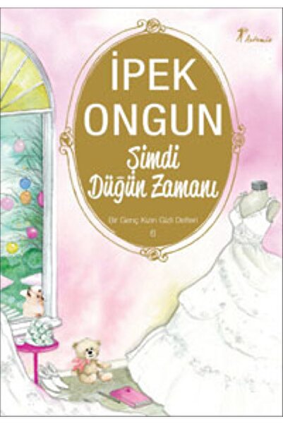 Artemis Yayınları Şimdi Düğün Zamanı; Bir Genç Kızın Gizli Defteri 6