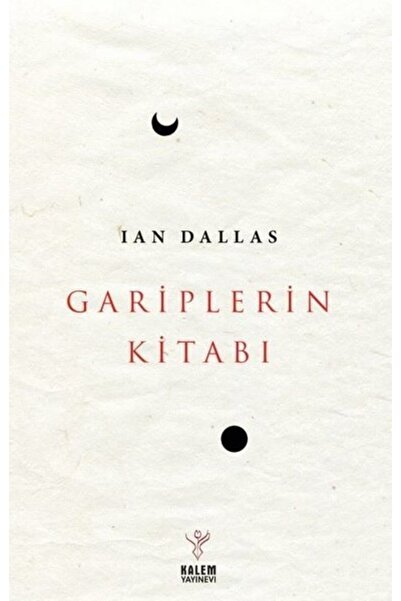 Kalem Yayınevi Gariplerin Kitabı Ian Dallas