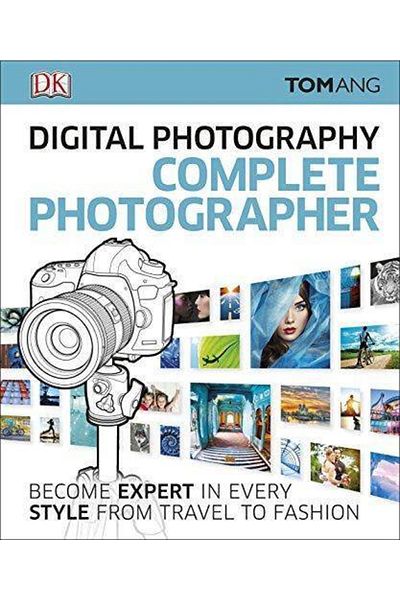 Dorling Kindersley The Complete Photographer