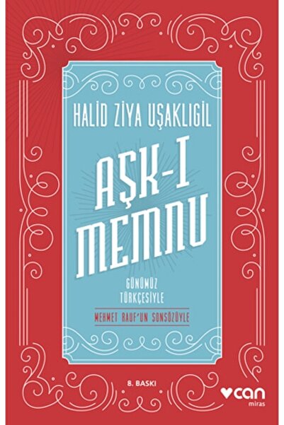 Can Yayınları Halid Ziya Uşaklıgil Aşk-ı Memnu