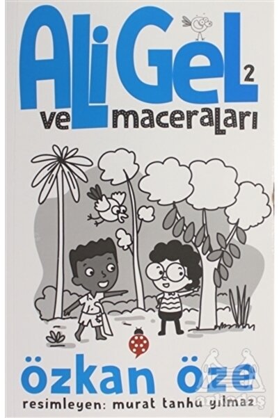 Uğurböceği Yayınları Ali Gel Ve Maceraları -2