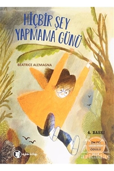 Aylak Kitap Hiçbir Şey Yapmama Günü