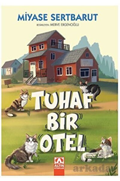 Altın Kitaplar Tuhaf Bir Otel
