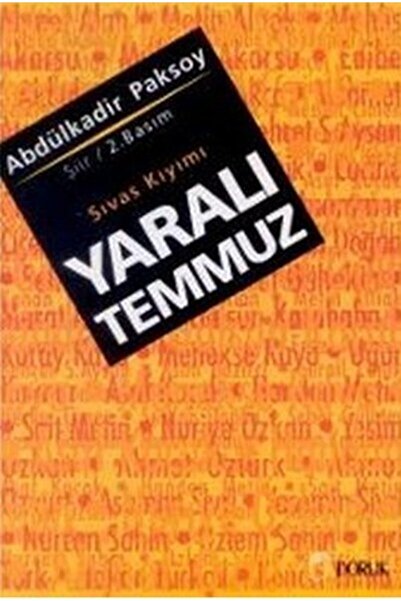 Doruk Yayınları Yaralı Temmuz Sıvas Kıyımı Abdülkadir Paksoy
