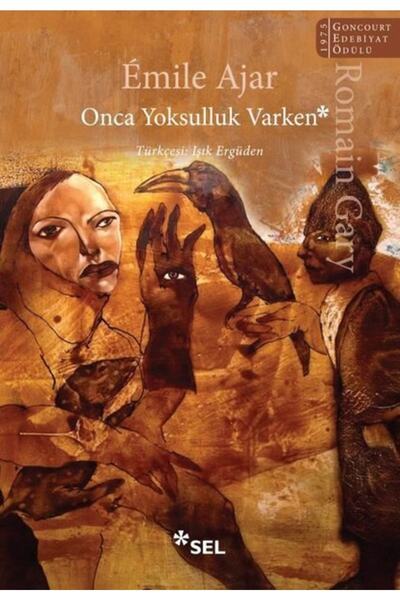 Sel Yayıncılık Onca Yoksulluk Varken Emile Ajar