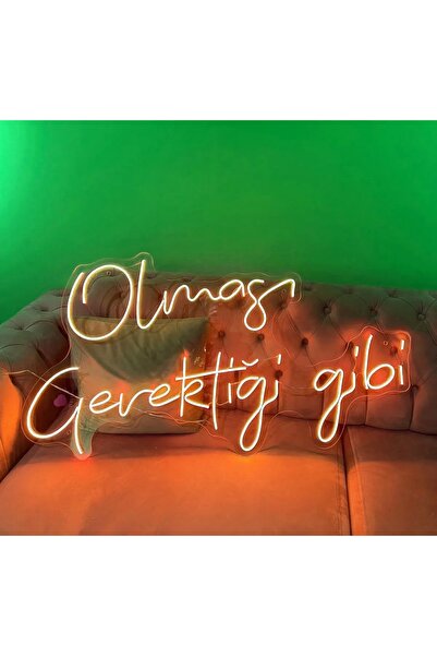 dekoraven Olması Gerektiği Gibi Yazılı Neon Led Tabela (60x42cm)