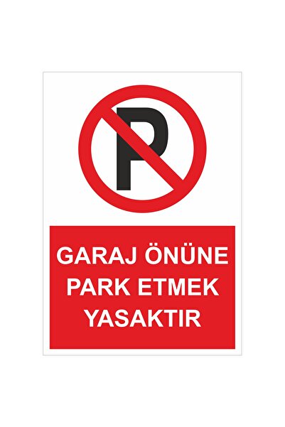 Enmode Warning Sign - Parking Prohibited in Front of Garage
