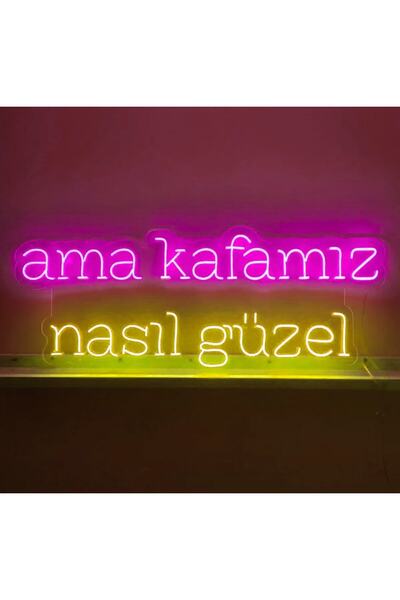 dekoraven Ama Kafamız Nasıl Güzel Yazı Neon Tabela Kafe Bar Dekor