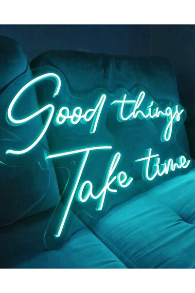 dekoraven Good Things Take Time Neon Yazı Led Tabela (60x40cm)