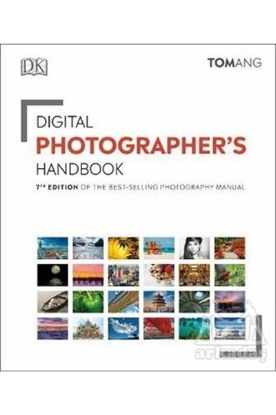 Dorling Kindersley Digital Photographer's Handbook