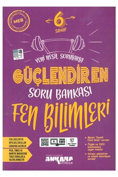Ankara Yayınları Ankara Yayıncılık 6. Sınıf Güçlendiren Fen Bilimleri Soru Ba...