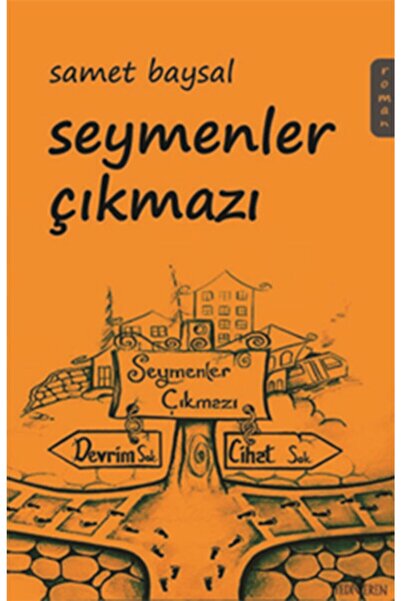 Yediveren Yayınları Seymenler Çıkmazı
