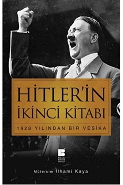 Bilge Kültür Sanat Hitler in İkinci Kitabı 1928 Yılından Bir Vesika