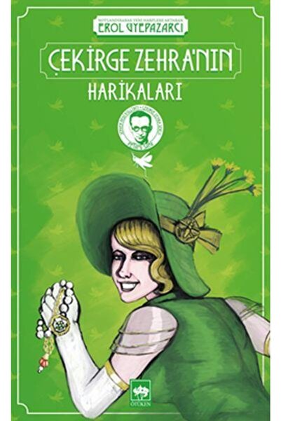 Ötüken Neşriyat Çekirge Zehra'nın Harikaları /peyami Safa & Server Bedi /
