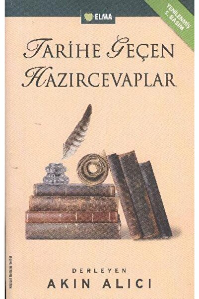 ELMA Yayınevi Kıda K02 Tarihe Geçen Hazırcevaplar - Akın Alıcı