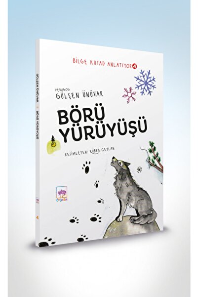 Ötüken Neşriyat Börü Yürüyüşü - Bilge Kutad Anlatıyor - 4 (ciltli)