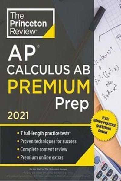 Penguin Random House The Princeton Review Ap Calculus Ab Premium Prep 2021