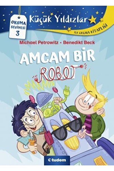 Tudem Yayınları Amcam Bir Robot