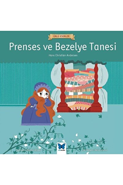 Mavi Kelebek Yayınları Prenses Ve Bezelye Tanesi - Ünlü Eserler Serisi