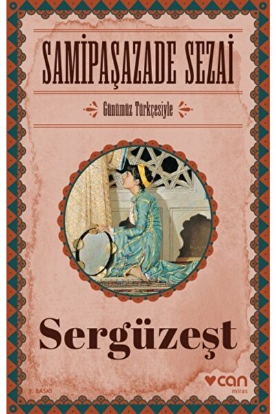 CAN Sergüzeşt (Günümüz Türkçesiyle)