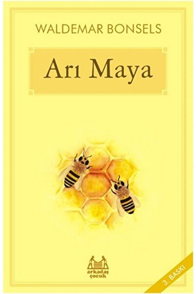 Arkadaş Yayınları Arı Maya | Waldemar Bonsels |