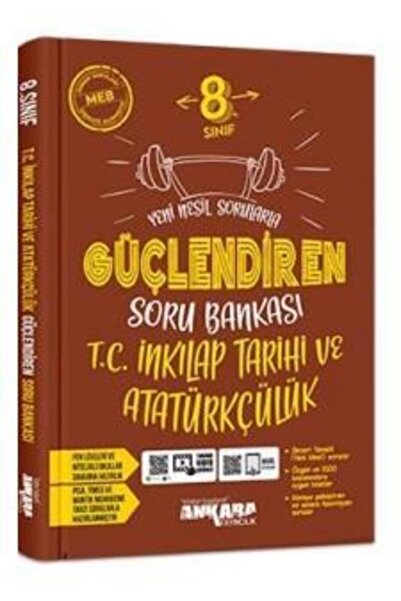 Ankara Yayıncılık Ankara 8. Sınıf Güçlendiren Inkılap Tarihi Soru Bankası