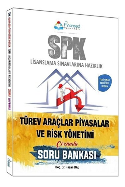 Finansed Yayınları Spk Türev Araçlar Piyasalar Ve Risk Yönetimi Soru Bankası ...