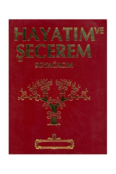 Kastaş Yayınları Hayatım ve Şecerem Soyağacım - Serendiz Demir