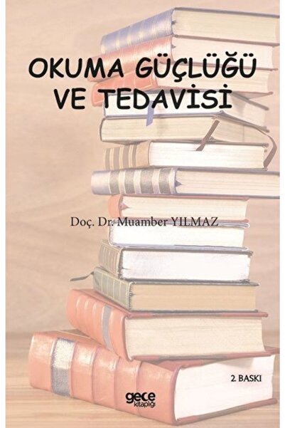 Genel Markalar Okuma Güçlüğü Ve Tedavisi