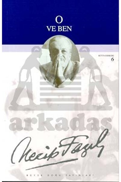 Büyük Doğu Yayınları O Ve Ben (kod:6)