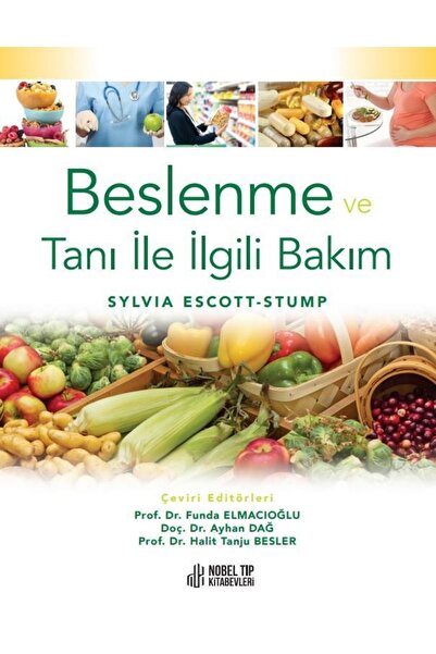 Nobel Tıp Kitabevleri Beslenme Ve Tanı Ile Ilgili Bakım