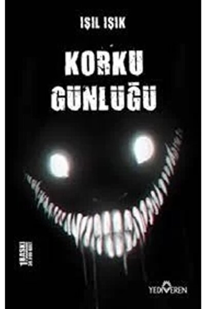 Yediveren Yayınları Korku Günlüğü - Işıl Işık -