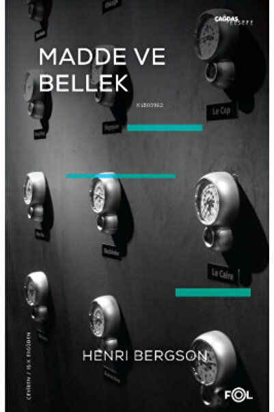 FOL Kitap Madde Ve Bellek-beden-tin Ilişkisi Üzerine Deneme Henri Bergson