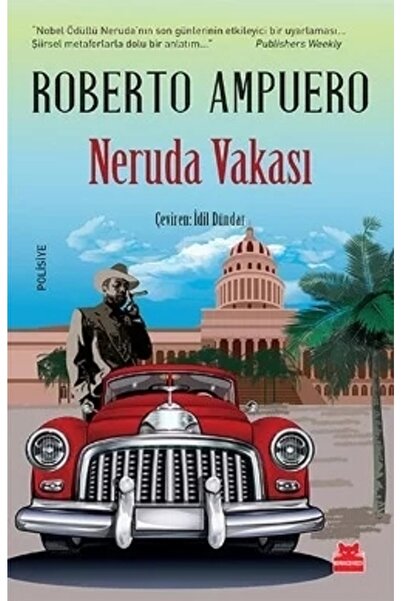 Kırmızı Kedi Yayınevi Neruda Vakası