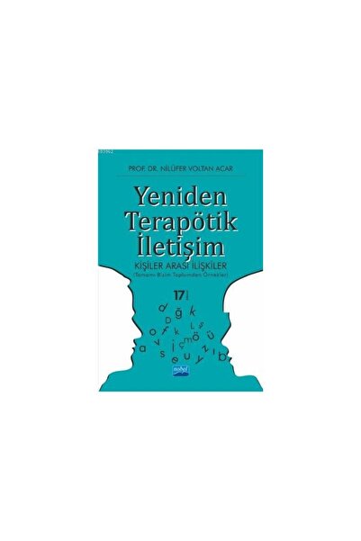 Nobel Akademik Yayıncılık Yeniden Terapötik Iletişim & Kişiler Arası Ilişkile...