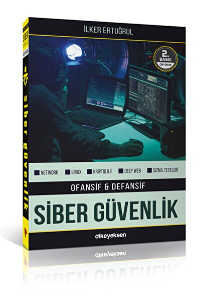 Genel Markalar Ofansif Ve Defansif Siber Güvenlik - Ilker Ertuğrul 9786054898794