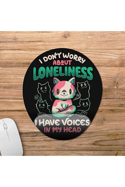Pixxa Cat - نموذج لوحة الماوس I Don't Worry About Loneliness مع دعم المعصم - 1 بيضاوي